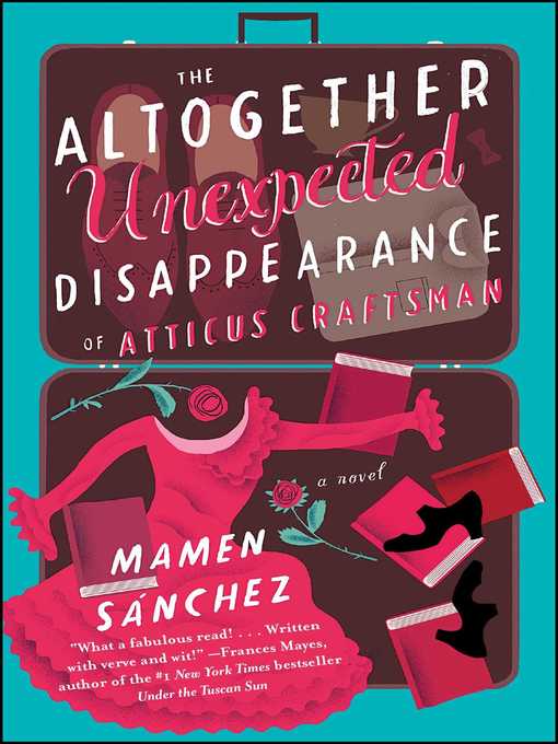 Title details for The Altogether Unexpected Disappearance of Atticus Craftsman by Mamen Sánchez - Available